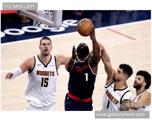 快船与掘金系列赛精彩对决揭示季后赛新格局与球队未来发展潜力